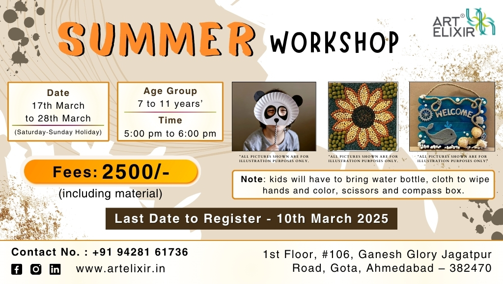 Summer Workshop March 2025 | Art Elixit | Ahmedabad