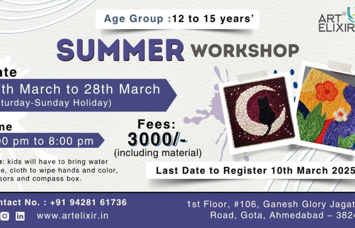 Summer Workshop March 2025 | Art Elixit | Ahmedabad